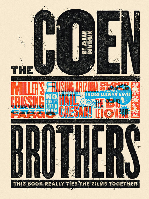 Nimiön The Coen Brothers lisätiedot, tekijä Adam Nayman - Saatavilla
